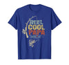 Cool Papa Fathers Day Fishing Gifts Funny Fisherman Vintage Reel Cool Papa T-Shirt - size chart