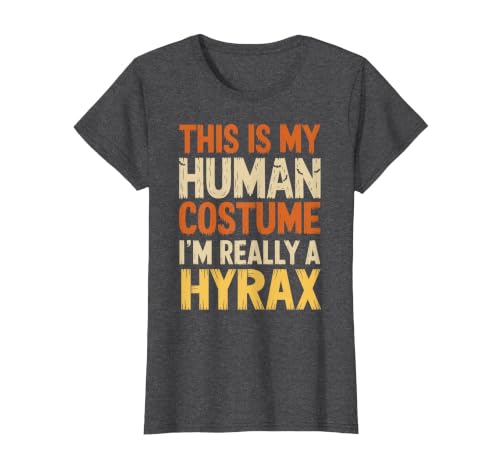 Hyrax Halloween Design This is My Human Costume I'm Really A Hyrax Halloween T-Shirt - size chart