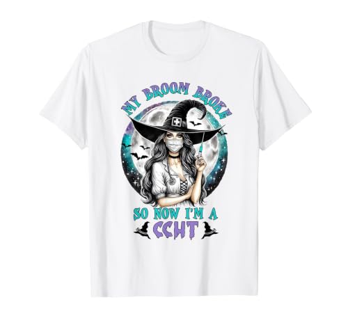 CCHT Dialysis Technician My Broom Broke So Now I'm a CCHT Dialysis Tech Halloween T-Shirt - size chart