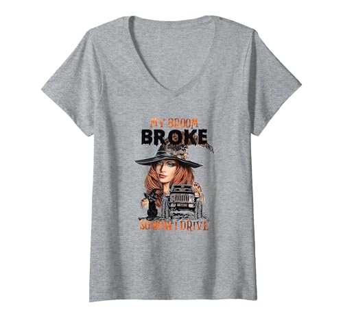My Broom Broke So Now I Drive Tshirt Women's My Broom Broke So Now I Drive V-Neck T-Shirt - size chart