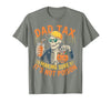 Dad Tax Halloween Pumpkin Candy Art Dad Tax Halloween Pumpkin Candy Funny Skull Men Dad Joke T-Shirt - size chart