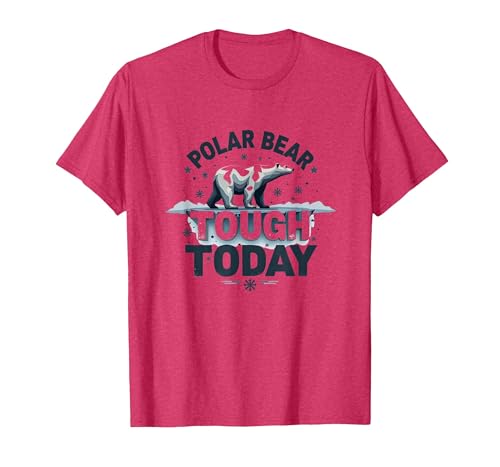Mademark Polar Bear Tough Today Cool Arctic Design T-Shirt - size chart