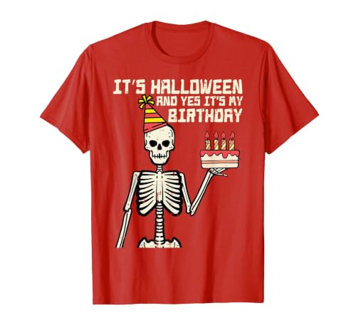 Halloween Shirts For Women Men Kids Boys Girls Its Halloween Yes My Birthday Skeleton Costume Men Women Kid T-Shirt - size