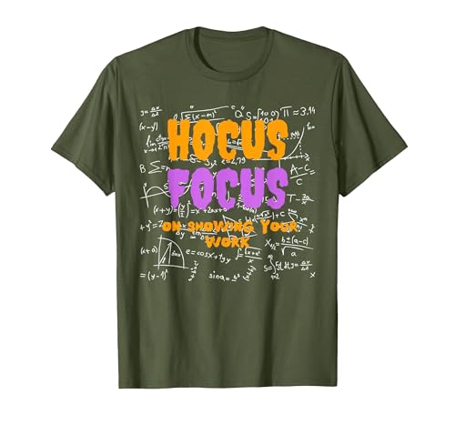 Funny Teacher Halloween Shirt. Math Teacher. Hocus Focus T-Shirt - size chart