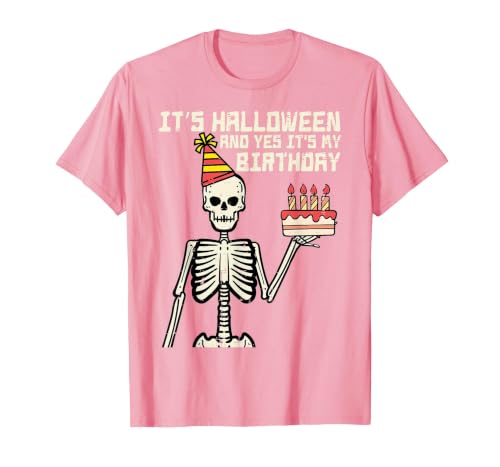 Halloween Shirts For Women Men Kids Boys Girls Its Halloween Yes My Birthday Skeleton Costume Men Women Kid T-Shirt - size