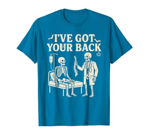 Halloween Costume For Doctor I've Got Your Back I've Got Your Back Halloween Skeleton Doctor Costume T-Shirt - size chart