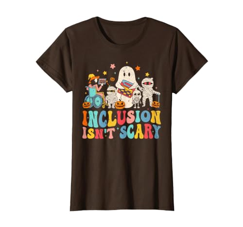 Inclusion Matters Tees Halloween Sped Teacher Kids Inclusion Isn't Scary Ghost Mummy Halloween SLP Sped Teacher T-Shirt -
