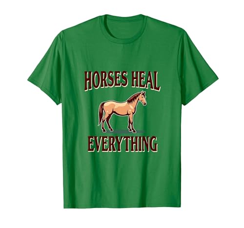 Mademark Horses Heal Everything Equestrian Women Design T-Shirt - Men - size chart
