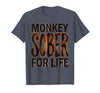 Mademark Monkey Sober For Life Funny Sobriety Design T-Shirt - Men - size chart