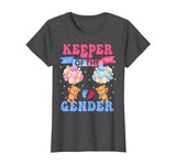 'Keeper of the Gender' Teddy Bears T-Shirt