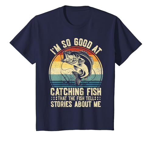 Fishing Fisherman Saying I'm So Good At Catching Fish that The Fish Tell Stories T-Shirt - size chart