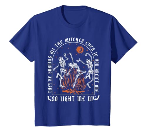 They're Burning All The Witches Witch Halloween They're Burning All The Witches Spooky Witch Happy Halloween T-Shirt - size