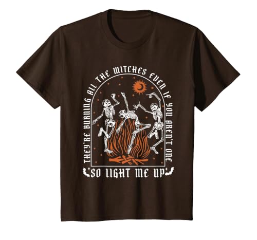 They're Burning All The Witches Witch Halloween They're Burning All The Witches Spooky Witch Happy Halloween T-Shirt - size