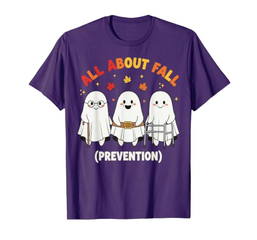 Fall Prevention Funny Ghost Autumn Halloween Gift Fall Prevention Funny Ghost Autumn Halloween Joke T-Shirt - size chart