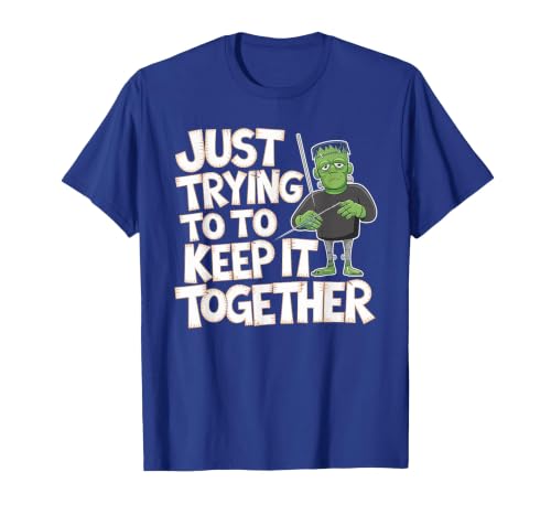 Halloween Tshirt Frankenstein Monster Costume Men Just Trying to Keep It Together Shirt Halloween Frankenstein T-Shirt -
