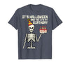 Halloween Shirts For Women Men Kids Boys Girls Its Halloween Yes My Birthday Skeleton Costume Men Women Kid T-Shirt - size