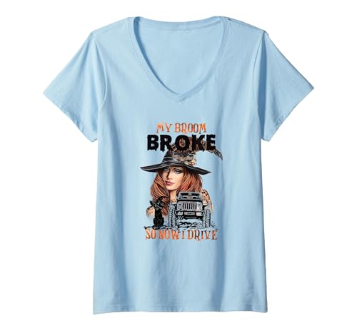 My Broom Broke So Now I Drive Tshirt Women's My Broom Broke So Now I Drive V-Neck T-Shirt - size chart