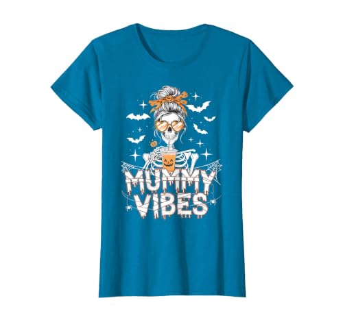 Mummy Vibes Halloween Coffee Funny Skeleton Tee Mummy Vibes Halloween Coffee Funny Skeleton Mother Mom T-Shirt - size chart