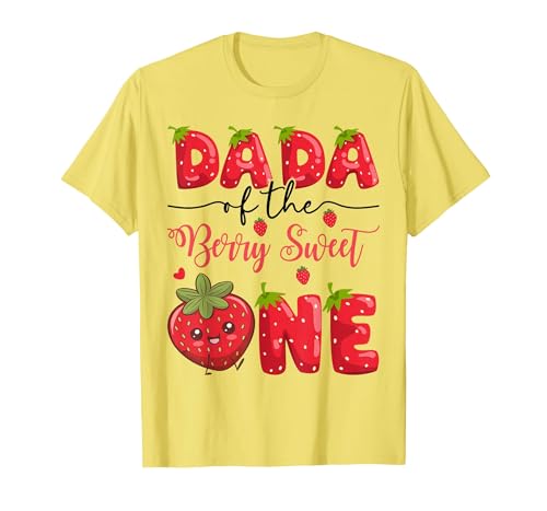 Kawaii Strawberry 1St Birthday Matching Dada of The Berry Sweet One Strawberry First Birthday T-Shirt - size chart