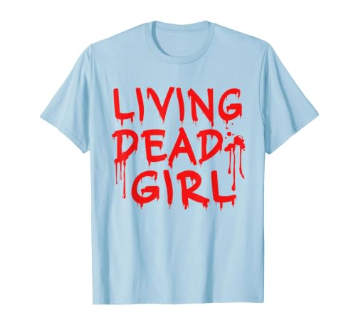 Living Dead Girl Dripping Blood Halloween Zombie Movie T-Shirt - size chart