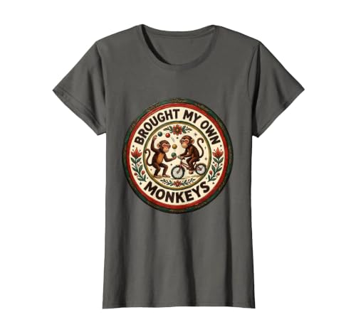 Mademark Brought My Own Monkeys Circus Humor Design T-Shirt - Women - size chart