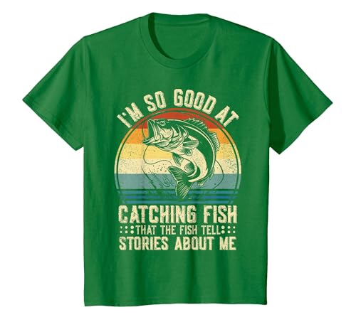 Fishing Fisherman Saying I'm So Good At Catching Fish that The Fish Tell Stories T-Shirt - size chart