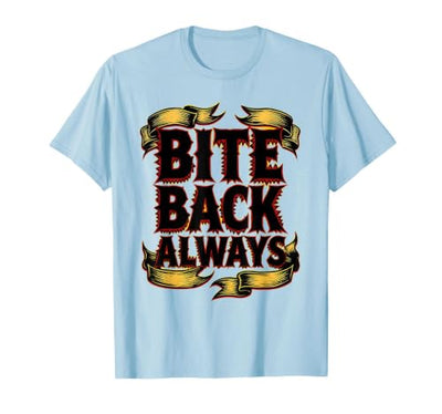 Bite Back Always Bold Shark Graphic Design T-Shirt