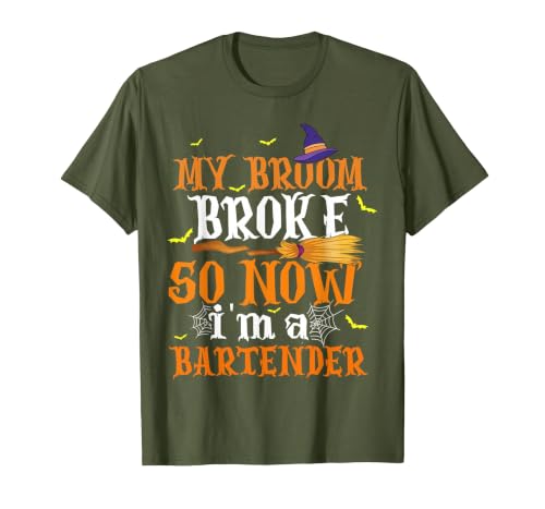 My Broom Broke So I Became A Bartender Halloween Costume T-Shirt - size chart