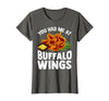Homewise Shopper Buffalo Wings Buffalo Wings Funny Appetizer T-Shirt - size chart