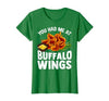 Homewise Shopper Buffalo Wings Buffalo Wings Funny Appetizer T-Shirt - size chart