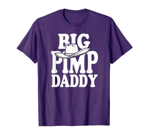 Humor Adult Dad Jokes Fathers Day Tees Big Pimp Daddy Halloween Costume T-Shirt - size chart