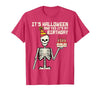 Halloween Shirts For Women Men Kids Boys Girls Its Halloween Yes My Birthday Skeleton Costume Men Women Kid T-Shirt - size