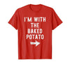 Im With The Baked Potato Halloween Costume I’m with The Baked Potato Funny Halloween Couple Costume T-Shirt - size chart