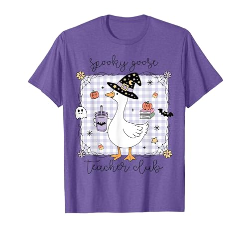 Spooky Goose Teacher Halloween Costume Funny Halloween Silly Goose Witch Spooky Goose Teacher Club T-Shirt - size chart