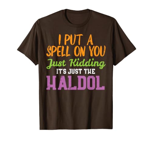 Halloween Nurse Shirts For Women Scrub Costumes Spell Just Kidding Haldol Funny Nurse Halloween RN ICU Women T-Shirt - size