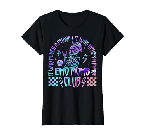 Emo Moms Club Halloween Costume Funny Skeleton It was Never A Phase Emo Moms Club Mother's Day Skeleton T-Shirt - size chart