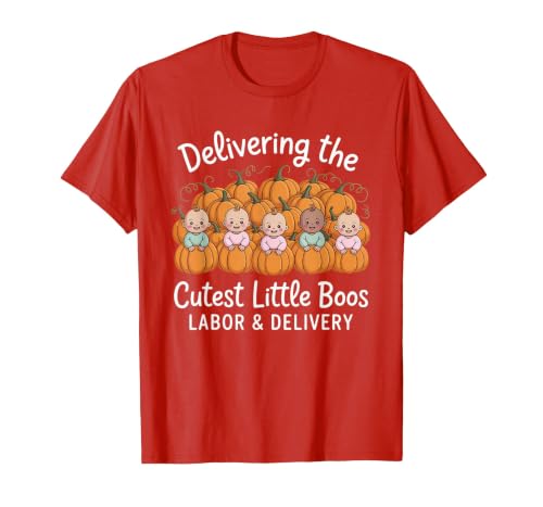 Spooky Nurse Halloween Labor and Delivery Gift Tee Delivering The Cutest Boos Labor & Delivery Halloween Nurse T-Shirt -