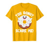 Donut Halloween Shirt Halloween Donut Costume Kids Men Women Doughnut Scare Me T-Shirt - size chart