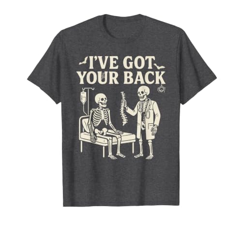 Halloween Costume For Doctor I've Got Your Back I've Got Your Back Halloween Skeleton Doctor Costume T-Shirt - size chart