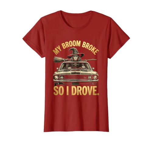 Mademark My Broom Broke So I Drove Funny Halloween Design T-Shirt - size chart