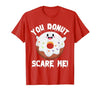Donut Halloween Shirt Halloween Donut Costume Kids Men Women Doughnut Scare Me T-Shirt - size chart