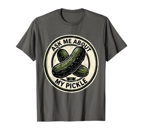 Mademark Ask Me About My Pickle Funny Halloween Party Couple Costume T-Shirt - size chart