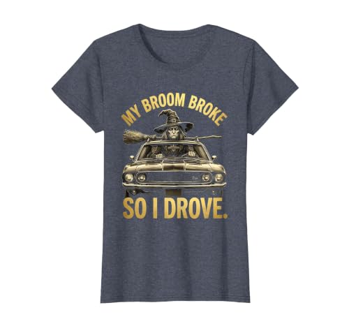 Mademark My Broom Broke So I Drove Funny Halloween Design T-Shirt - size chart