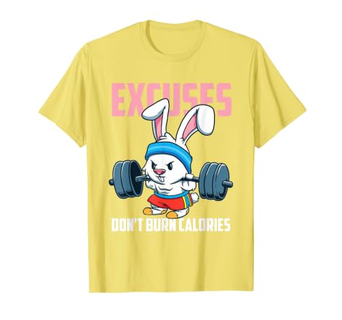 Excuses Don't Burn Calories Rabbit Fitness Gym Bunny T-Shirt — design detail