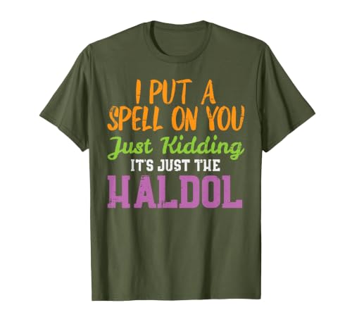 Halloween Nurse Shirts For Women Scrub Costumes Spell Just Kidding Haldol Funny Nurse Halloween RN ICU Women T-Shirt - size