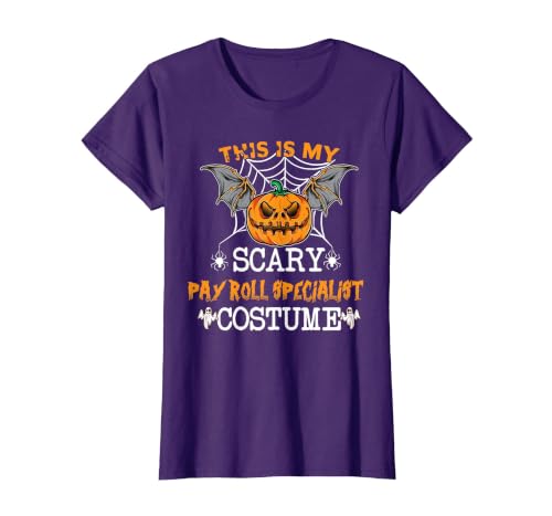 Halloween Party Costume Apparel Men Women This is My Scary Payroll Specialist Costume Halloween Party T-Shirt - size chart