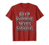 Mademark Keep Swimming Never Sinking Shark Women Design T-Shirt - size chart