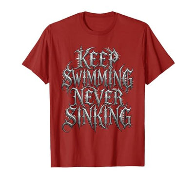 Keep Swimming Never Sinking Shark Women Design T-Shirt