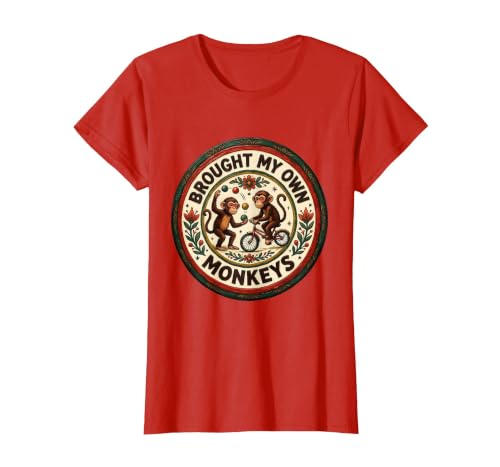 Mademark Brought My Own Monkeys Circus Humor Design T-Shirt - Women - size chart