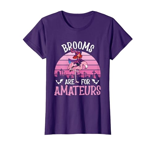Brooms Are For Amateurs – Halloween Witch Gift Brooms are for Amateurs – Spooky Halloween Flamingo T-Shirt - size chart
